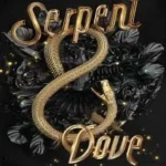 Serpent & Dove (Serpent & Dove 1) by Shelby Mahurin