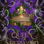 کتاب Queen of Sherwood: Robin Hood and Her Merciless Men Book 3