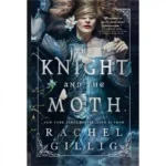 كتاب رمان انگليسی The Knight and the Moth