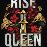 كتاب رمان انگليسي ظهور یک ملکه: یک عاشقانه تاریک میلیاردر Rise of a Queen: A Dark Billionaire Romance اثر Rina Kent