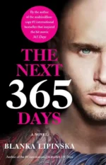 كتاب ۳۶۵ روز آینده(نسخه انگلیسی) -The Next 365 Days (365 Days Series) (English Edition)